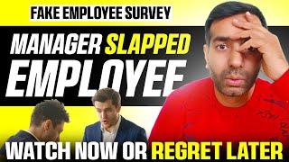 Manager slapped employee in office and fake employee survey | Corporate Talks TCS Infosys Amazon