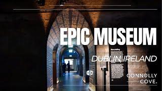 EPIC Museum | The Story of Irish Emigration | Dublin | Ireland | Museums in Dublin