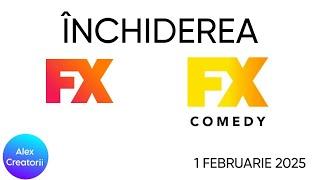 Închiderea FX (Comedy) - 1 februarie 2025