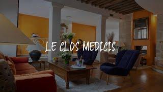 Le Clos Medicis Review - Paris , France