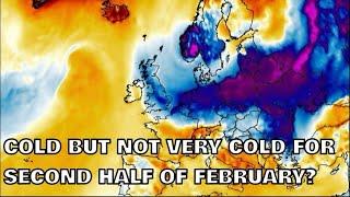 Cold but Not Very Cold for Second Half of February? 12th February 2025