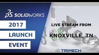 TriMech's SOLIDWORKS 2017 Launch Event Highlight Reel