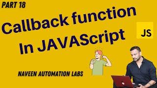 #18 - Callback Function In JavaScript