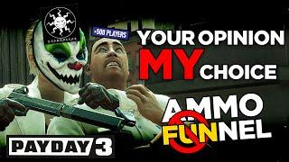 Payday 3: My Opinion, Your Choice.