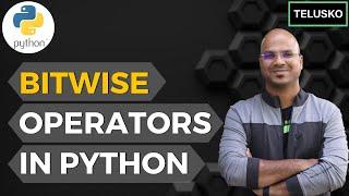 #14 Python Tutorial for Beginners | Python BitWise Operators