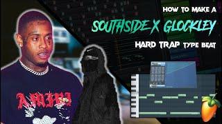 How to make a HARD TRAP Southside x Glockley type Beat (no samples)  |  FL Studio