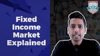 Basics of Fixed Income Market | Relationship between Interest Rates & Bond Prices | Kirtan Shah