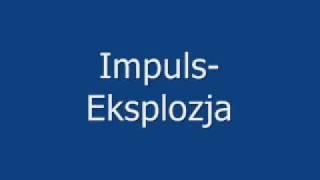 Impuls-Eksplozja