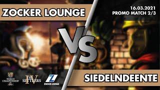 Zocker Lounge vs. SiedelndeEnte - THE SETTLERS IV WORLD CHAMPIONSHIP 2021