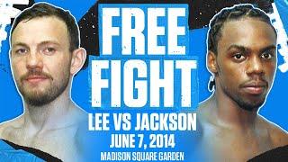 Andy Lee vs John Jackson | JUNE 7, 2014 | FREE FIGHT