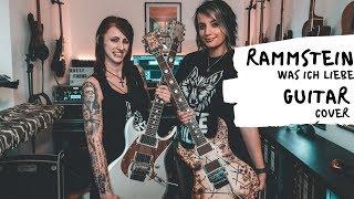 Rammstein - Was Ich Liebe Live Guitar Cover [4K / MULTICAMERA] feat. Elly Köppke