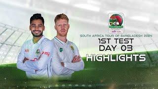 Bangladesh vs South Africa | Highlights | 1st Test | Day 3 | South Africa tour of Bangladesh 2024