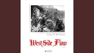 Westside Flow (feat. Og Ghuman)