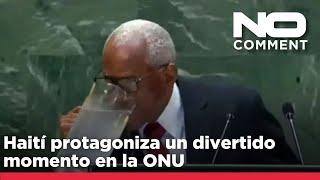 VÍDEO: El representante de Haití protagoniza un divertido momento en la ONU con una jarra de agua