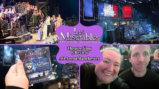 Les Misérables The Arena Spectacular - AO Arena Manchester - Theatre Vlog & Review Inc Curtain Call