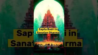 Sapta Badri in Sanatan Dharma |  7 Badri #badrinath #saptabadri #hinduism