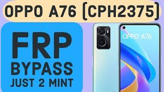 OPPO A76 FRP BYPASS | CPH2375 HOW TO UNLOCK GOOGLE ACCOUNT ANDRIOD 11 WITHOUT COMPUTER