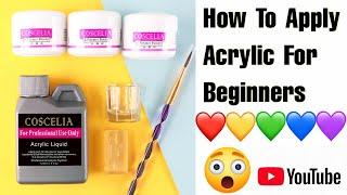 Acrylic Nail Tutorial - How To Apply Acrylic For Beginners 