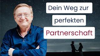 Dein Weg zur perfekten Partnerschaft: So geht’s!