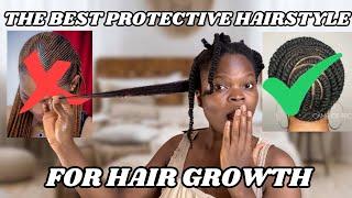 THE BEST PROTECTIVE HAIRSTYLE FOR HAIR GROWTH & TIPS FOR LENGTH RETENTION