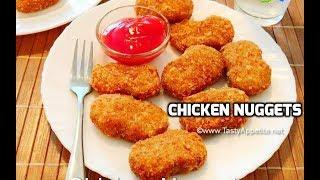 Chicken Nuggets Recipe | How to make Chicken Nuggets at home - Tasty Appetite