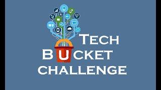 Tech Bucket Challenge - Intro