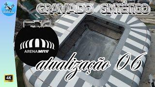 Atualização 06, Instalação do gramado sintético da ARENA MRV.