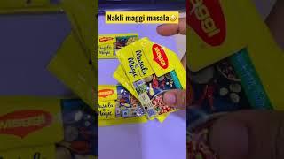 Market me aya Nakli maggi masala#maggi #nestle #fsaai #fake #viral #trending #youtubeshorts