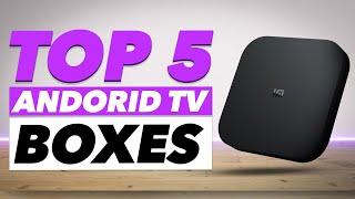 Top 5: Best Android TV Box 2021