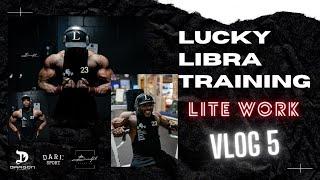 Lucky Libra Training | Lite Work vlog 5