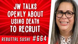 Jehovah's Witness talks openly about using death to recruit