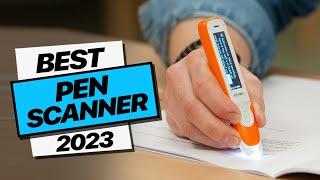 Pen Scanner: Top Picks 2023!