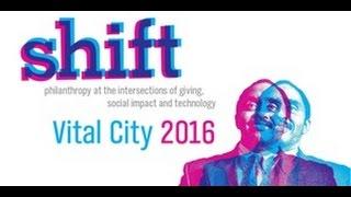 Vital City 2016 - SHIFT (Dr Emmett Carson)