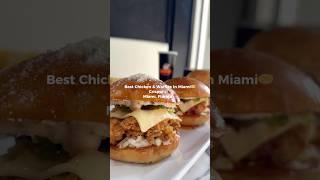 Best Chicken & Waffles In Miami?