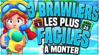 Les 3 BRAWLERS les PLUS FACILES à MONTER sur BRAWL STARS (GUIDE) - BRAWL STARS FR