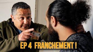 Franchement EP 04