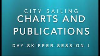 City Sailing Royal Yachting Association Chart Familiarisation and chart position fixing.