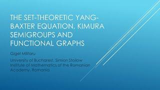 Gigel Militaru. The set-theoretic Yang-Baxter equation, Kimura semigroups and functional graphs