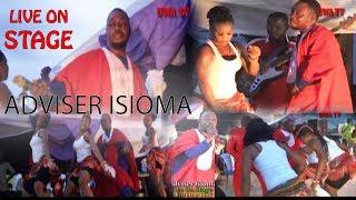 Kwale Music: Adviser Isioma Latest Live On Stage ( Kwale Music Live on Stage)