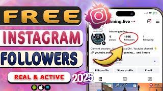 How to Get FREE Instagram Followers ️ Grow on Instagram 2025 (Easy & Fast)