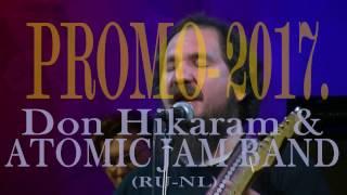 Don Hikaram & ATOMIC JAM BAND (RU - NL).  PROMO-2017.