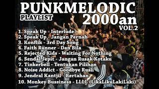 PLAYLIST PUNK MELODIC 2000an VOL.2