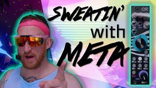 Sweatin' with Meta - Oxi Meta Workout Video