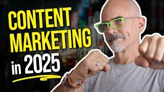 Best Content Marketing Strategy for 2025