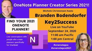 OneNote Planner 2021: Branden Bodendorfer, Key2Success | OneNote Planner Creator Series 2021