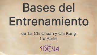 Bases del Entrenamiento de Tai Chi Chuan y Chi Kung 1ra Parte #chikung #energia #taichi #qigong #qi