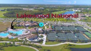 Lakewood National!!  Affordable Luxury Living!!