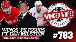 DETROIT'S PK PROBLEM & DATSYUK'S AGENT INTERVIEW ft. DAN MILSTEIN - Winged Wheel Podcast - Dec. 1st