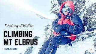 Climbing Mount Elbrus (5,621m) with ‪@CarolineLeon‬ | #SevenSummits #TravelAdventure #Trekking‬‬‬‬