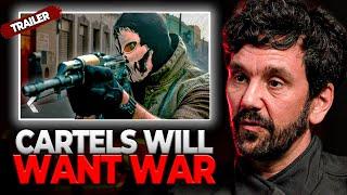 Cartel Civil War 'They're Preparing for War with US' | Official Trailer